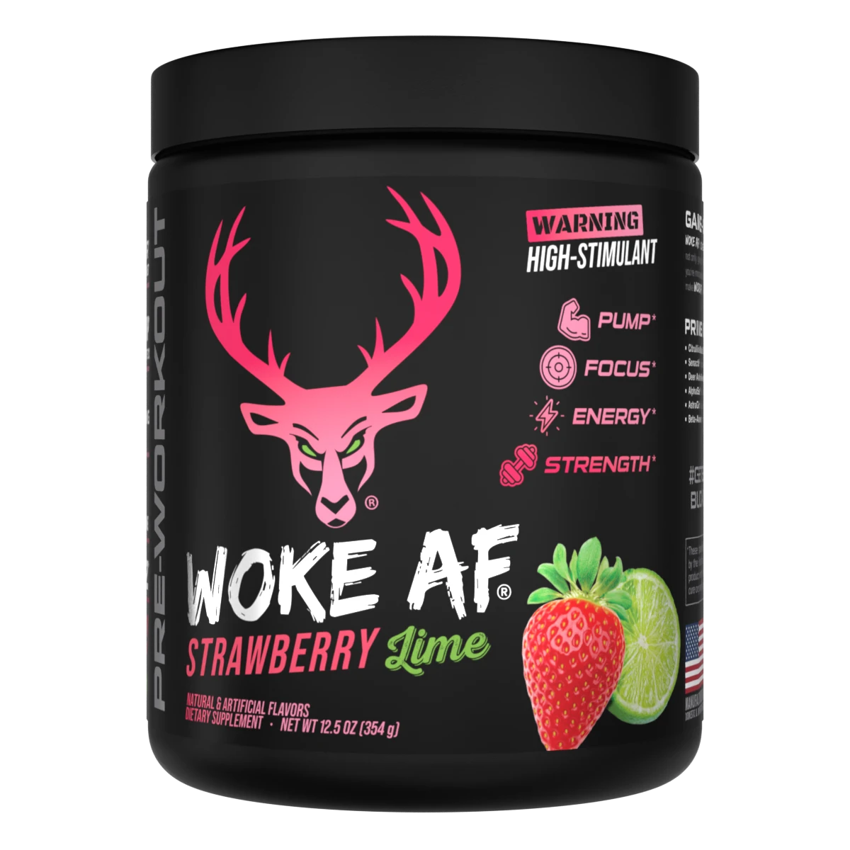 A container of Strawberry Lime Flavored Bucked Up Woke AF Pre-Workout supplement with a black background featuring pink and white text, and images of a deer and strawberries. The product is labeled as 'High-Stimulant' and 'Pump, Focus, Energy, Strength'.