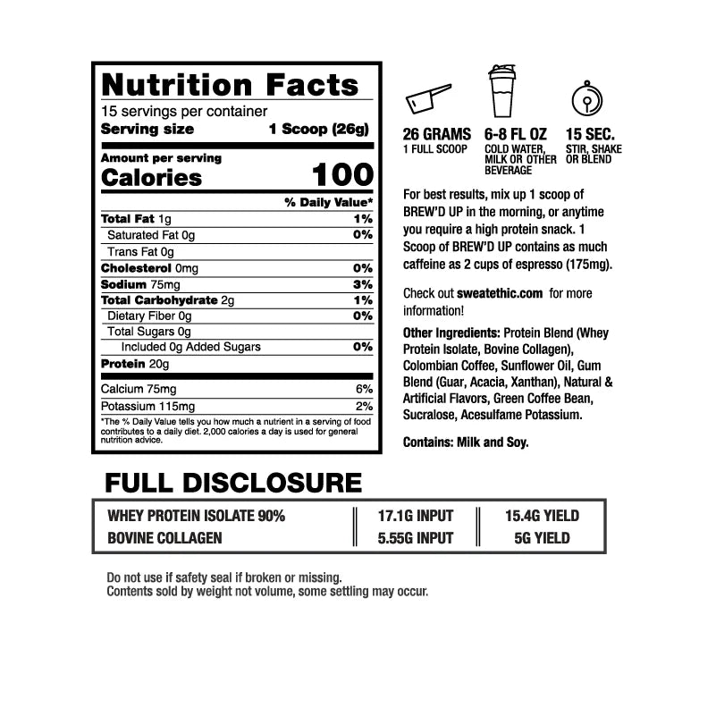 Ingredients and formula for Sweat Ethic Brew'D Up high Protein Isolate Iced Coffee Caramel Frappe with 0 Sugar and Collagen