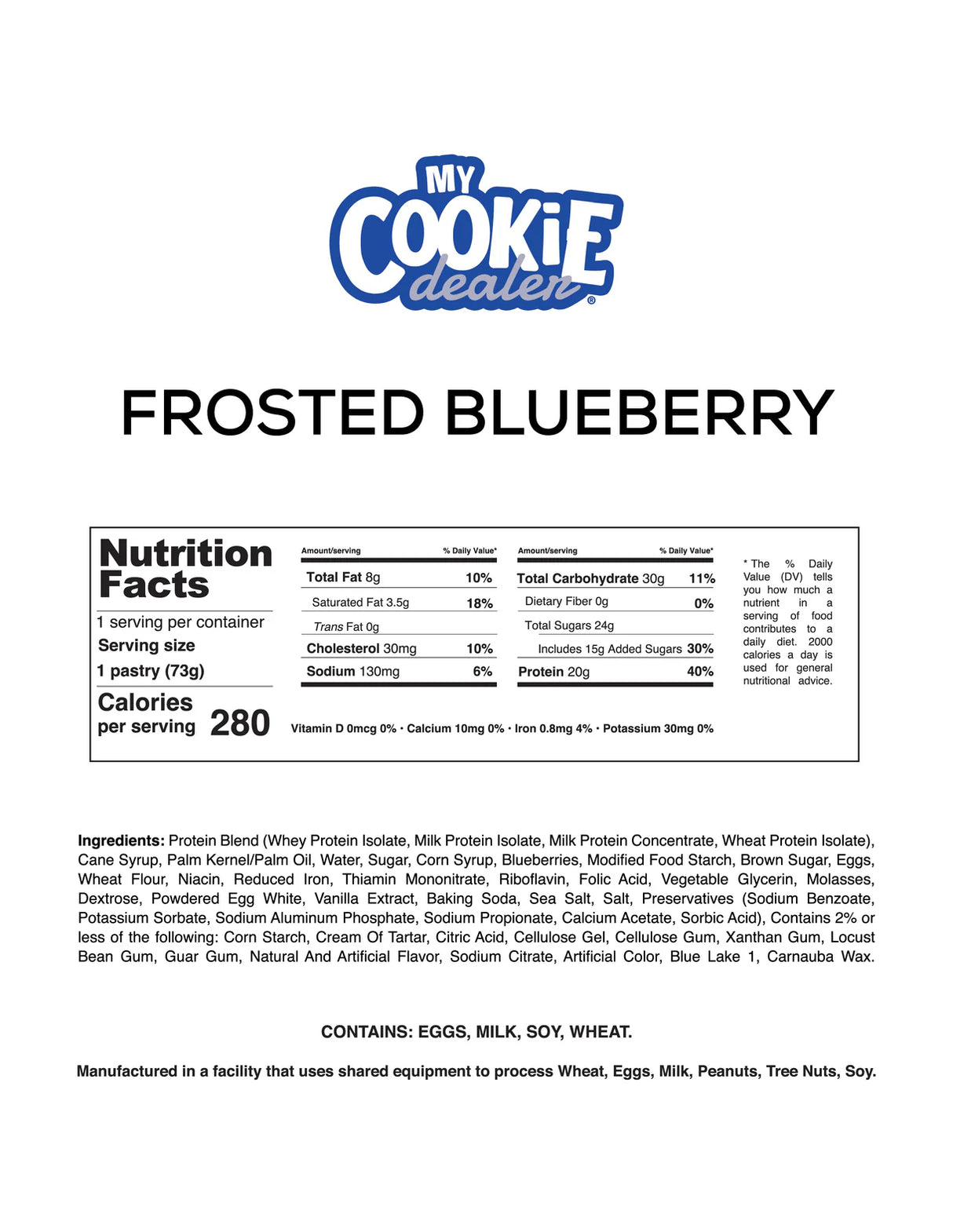 Nutrition facts label for Frosted Blueberry Protein Toaster Pastries  from My Cookie Dealer
