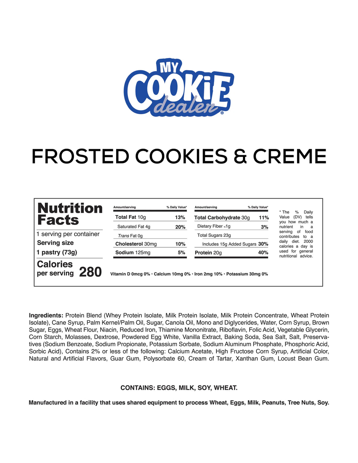 Nutrition facts label for Frosted Cookies & Creme Protein Toaster Pastry by My Cookie Dealer on a white background.