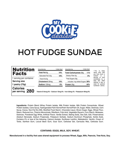 Nutrition facts label for  Hot Fudge Sundae Protein Toaster Pastry from 'My Cookie Dealer' on a white background.