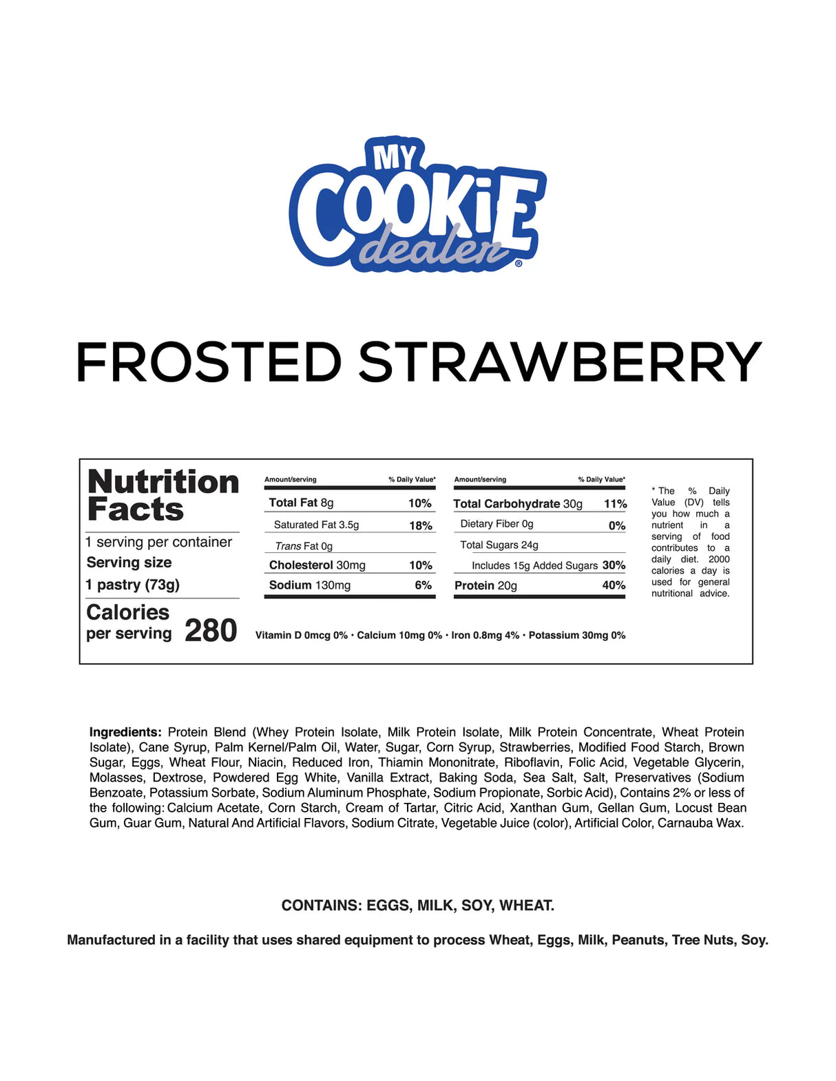 Nutrition facts label for frosted strawberry protein Toaster Pastry by My Cookie Dealer