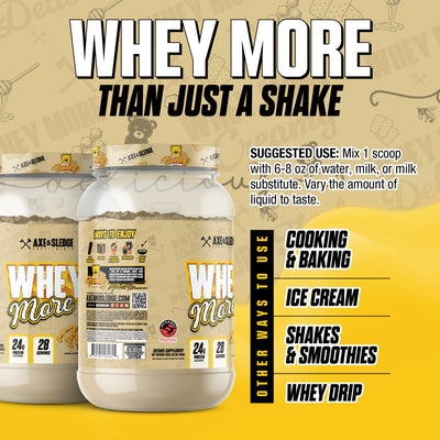 Axe & Sledge Whey More protein powder uses