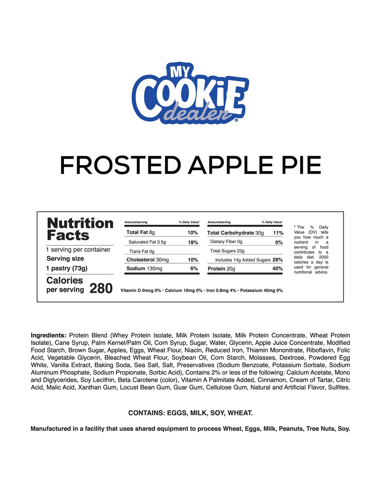 Nutrition label for Frosted Apple Pie Protein Toaster Pastries from My Cookie Dealer on a white background